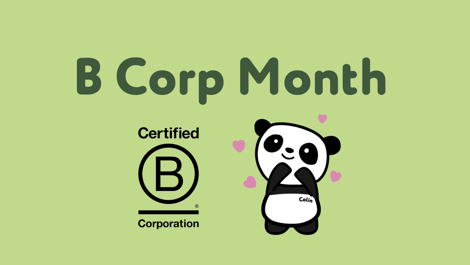 B Corp Month Our Favourite B Corp Brands The Cheeky Panda b-corp-month-our-favourite-b-corp-brands-the-cheeky-panda