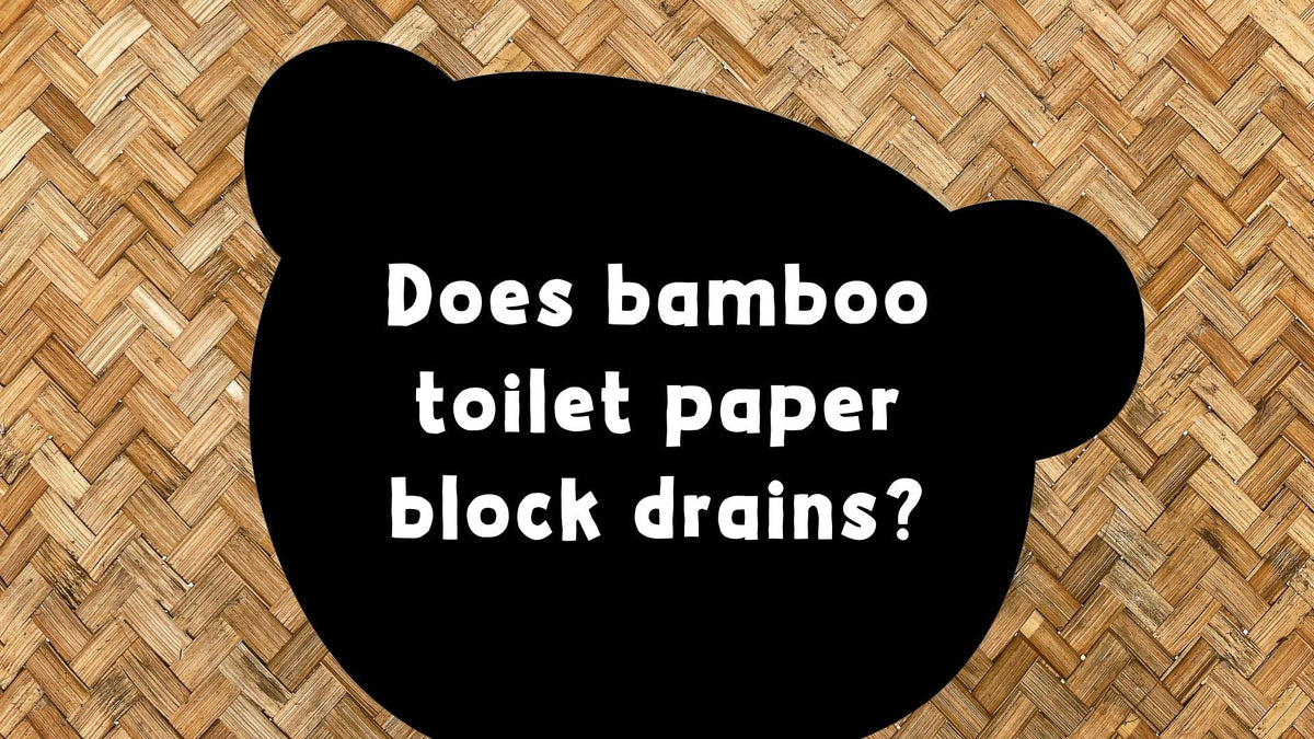 Does Bamboo Toilet Paper Block Drains?