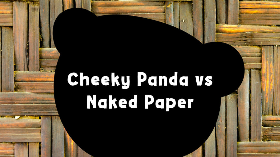 Cheeky Panda vs Naked Paper: Which Unbleached Bamboo Toilet Paper Comes Out On Top?