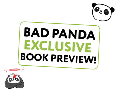 Bad Panda EXCLUSIVE Book Preview!