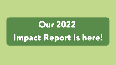 Our 2022 Impact Report is Live!