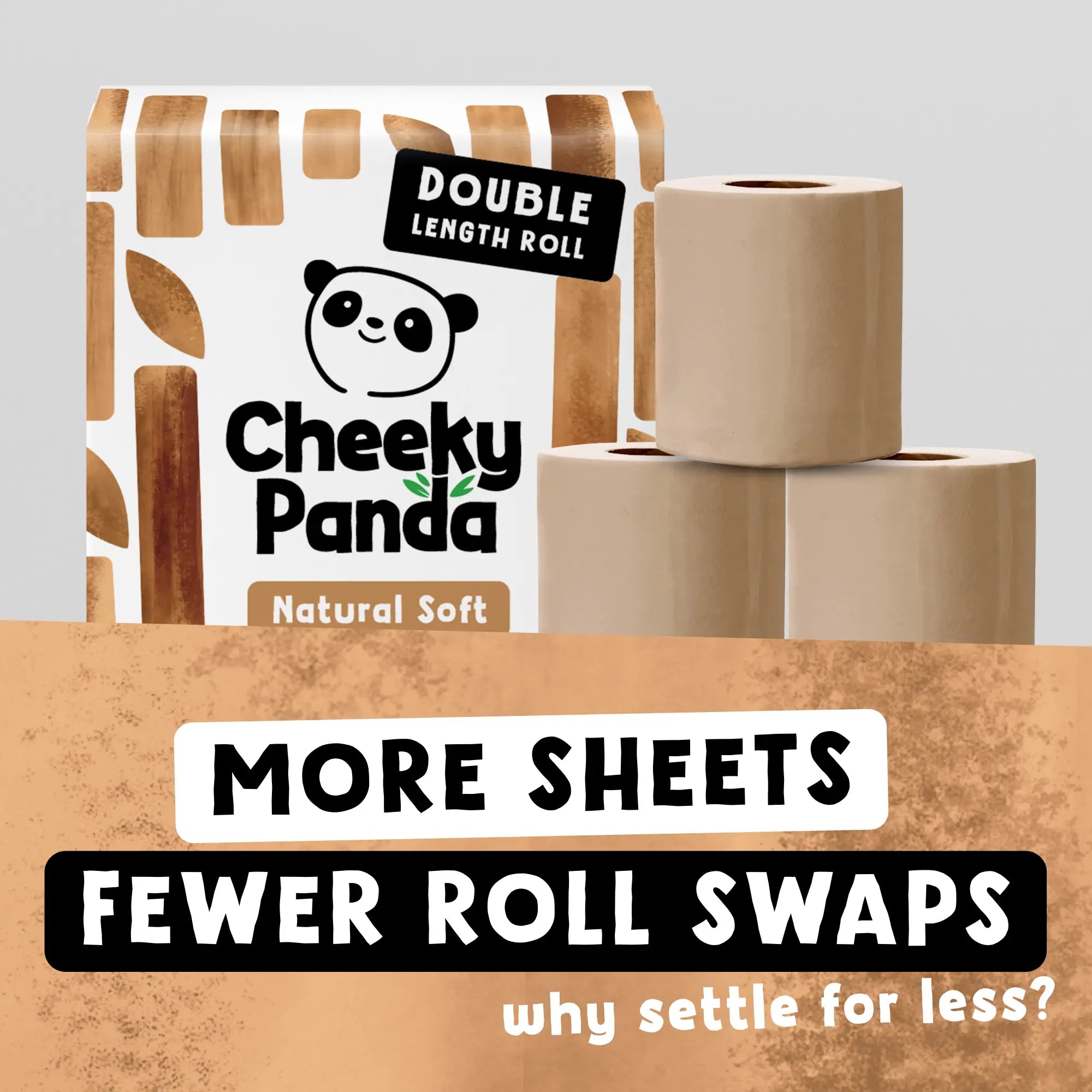A pack of Cheeky Panda toilet tissue and three rolls with text 'More Sheets Fewer Roll Swaps'.