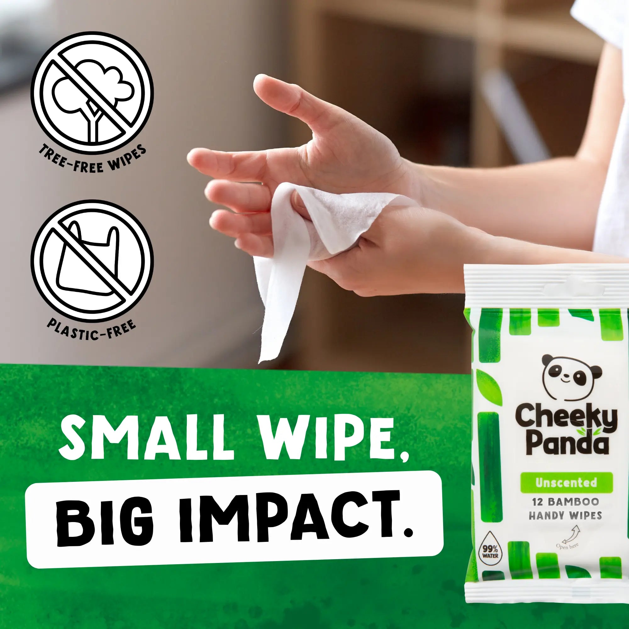 Hands using a Cheeky Panda wipe, with text 'Small wipe, big impact' and 'Plastic-free'.