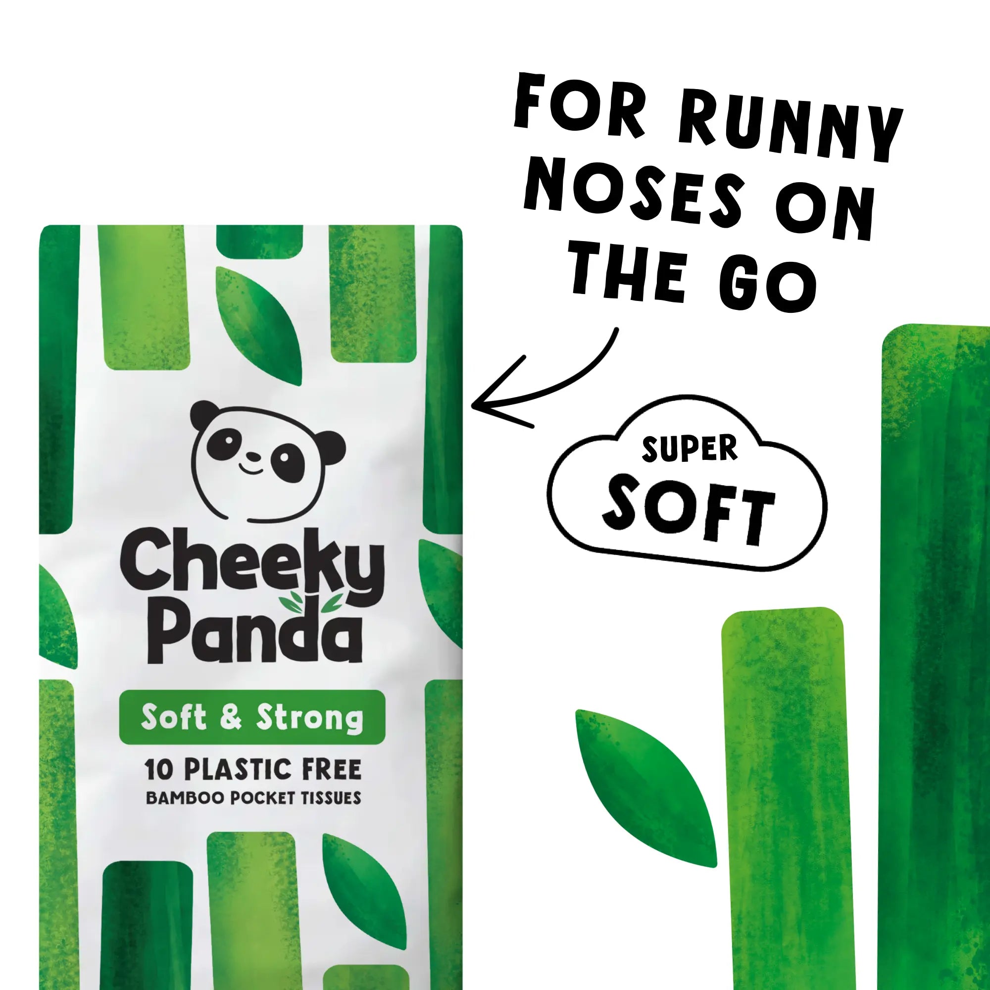 A packet of Cheeky Panda tissues with text 'FOR RUNNY NOSES ON THE GO' and 'SUPER SOFT' pointing to the tissues.